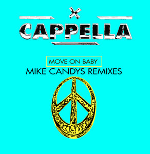 Move On Baby (Mike Candys Remixes