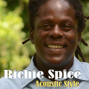 Richie Spice: Acoustic Style