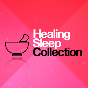 Healing Sleep Collection