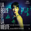 La Belle et la meute (Original Mo