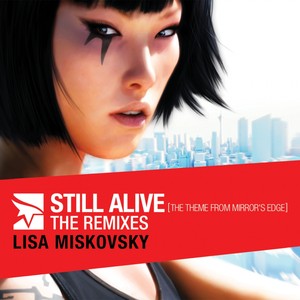 Still Alive (the Theme From Mirro