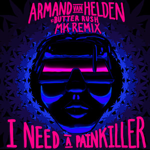 I Need A Painkiller (Armand Van H