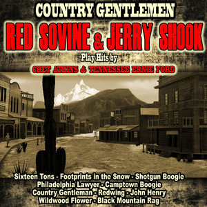 Country Gentlemen: Red Sovine And