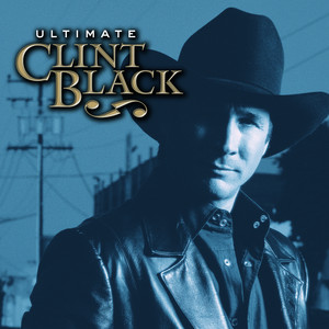 Ultimate Clint Black