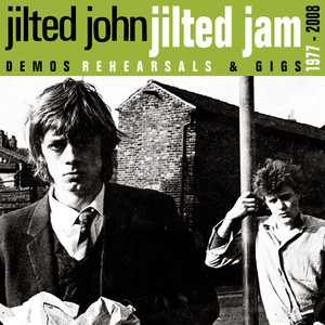 Jilted Jam (Demos, Rehearsals and