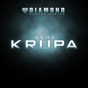 Diamond Master Series - Gene Krup
