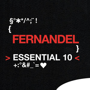Fernandel: Essential 10