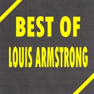 Best Of Louis Armstrong