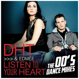 Listen to Your Heart (The 00's Da