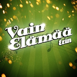 Vain Elämää