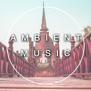 Ambient Music to Help You Sleep -