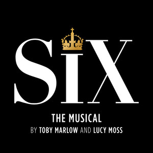 Six: The Musical (Studio Cast Rec