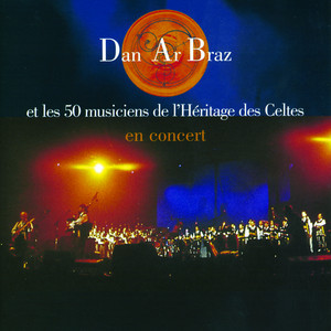 Dan Ar Braz Et Les 50 Musiciens D