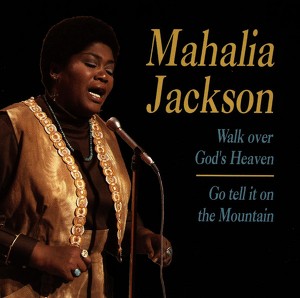 Mahalia Jackson