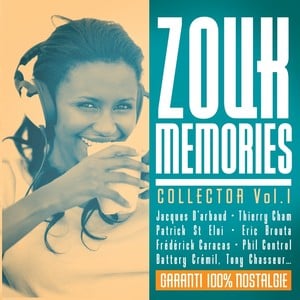 Zouk Memories Collector, Vol. 1