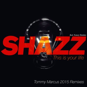 This Is Your Life (feat. Nancy Da