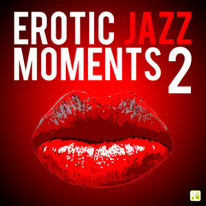 Erotic Jazz Moments 2