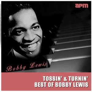 Tossin' & Turnin' (Best Of Bobby 