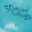 30 Minimal Tech House, Vol.08
