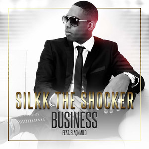 Business (feat. Blaqnmild) - Sing