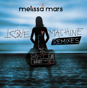 Love Machine Remixes
