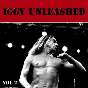 Iggy Unleashed Vol 2