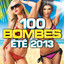 100 Bombes Eté 2013