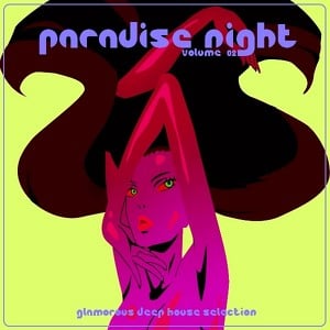 Paradise Night  -  Glamorous Deep