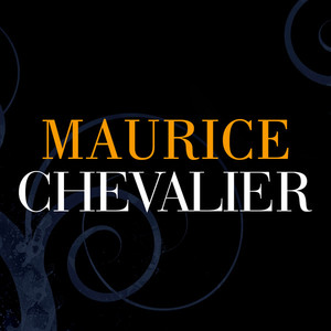 Maurice Chevalier