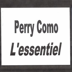 Perry Como - L'essentiel