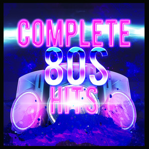 Complete 80s Hits