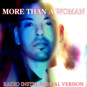 More Than a Woman (Radio Instrume