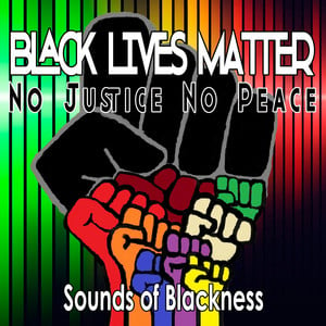 Black Lives Matter: No Justice No