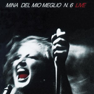 Del Mio Meglio N. 6 (live)