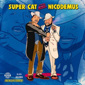 Super Cat and Nicodemus (Remaster