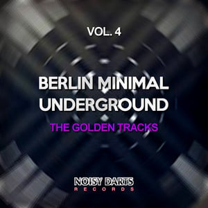 Berlin Minimal Underground, Vol. 