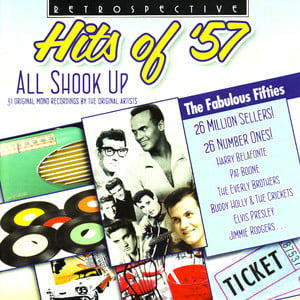 Hits Of '57 - All Shook Up