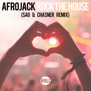 Rock The House (Sag & Chasner Rem