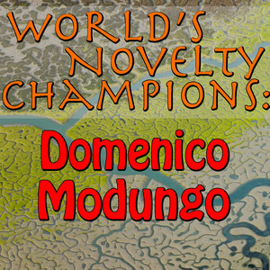 World's Novelty Champions: Domeni