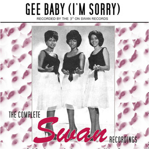 Gee Baby (I'm Sorry) (The Complet