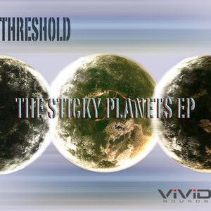 The Sticky Planets EP