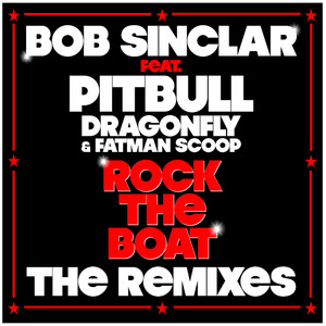 Rock The Boat Remixes