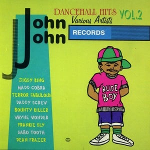 John John Dancehall Hits Vol. 2