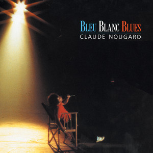 Bleu Blanc Blues (1985)