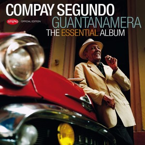 Guantanamera - The Essential Albu