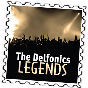 The Delfonics: Legends