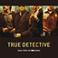 True Detective (Music From The HB