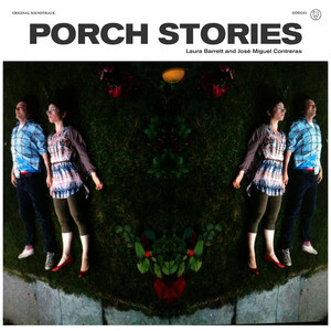 Porch Stories (Original Soundtrac