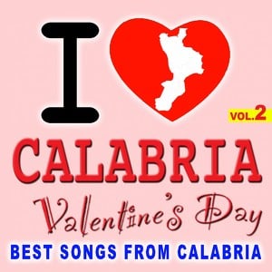 I Love Calabria Vol. 2