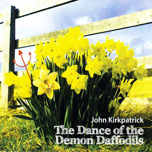 The Dance Of The Demon Daffodils